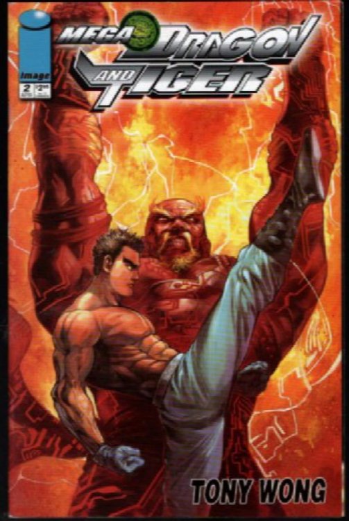 MEGA DRAGON AND TIGER #2 of 5 (1999 Image Comics) TONY WONG