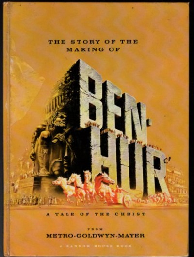 1959 THE STORY OF THE MAKING OF BEN HUR Movie Book w/Fold Out Poster & Program