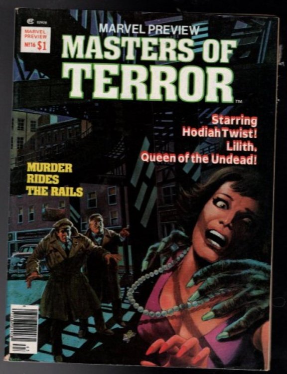 MARVEL PREVIEW # 16 MASTERS OF TERROR HORROR MAGAZINE LILITH QUEEN THE UNDEAD