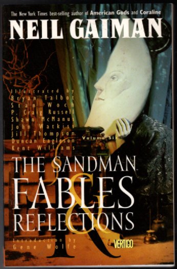 The Sandman: Volume 6 Fables and Reflections (DC Comics, 1993) Neil Gaiman