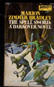 The Spell Sword:A Darkover Novel