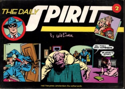 The Spirit, The Daily SPIRIT 2, by Will Eisner SC FN Real Free Press 1975