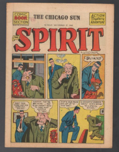 The Spirit:The Chicago Sun;Sunday, Dec.17,1944