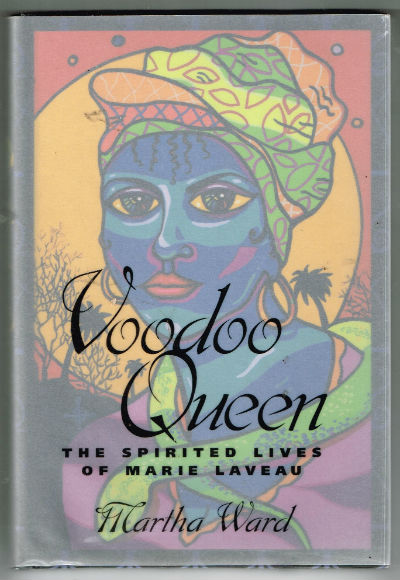 Voodoo Queen: The Spirited Lives of Marie Laveau , Signed by Author . First edition. Signed.