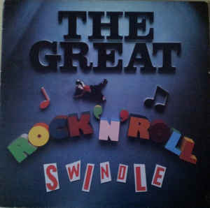 Sex Pistols ‎ The Great Rock 'N' Roll Swindle Label: Virgin ‎ VD 2510 Format: 2 Vinyl, LP, Album Country: UK Released: 26 Feb 1979 Genre: Rock Style: Punk