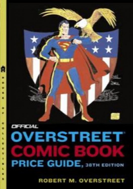 Official Overstreet Comic Book Price Guide 38th Edition