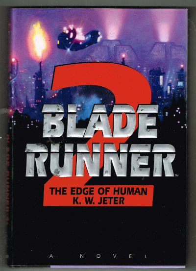 The Edge of Human (Blade Runner, Book 2)