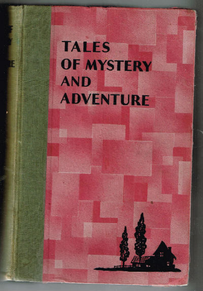 Tales of Mystery and adventure