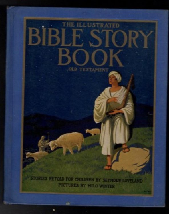 The Illustrated Bible Story Book -- Old Testament: