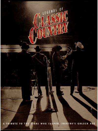 Legends of Classic Country: Influential Performers from the '40s Through the '70s