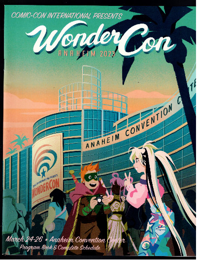 WonderCon Anaheim 2023 Program Book & Complete Schedule