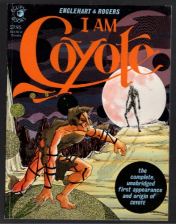 I Am Coyote (1984) Steve Englehart, Marshall Rogers Graphic Novel TPB Eclipse