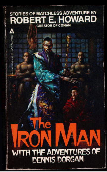 The Iron Man: With the Adventures of Dennis Dorgan