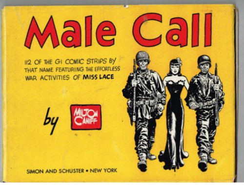 Male call by Milton Caniff