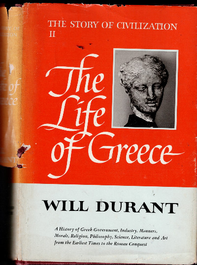 Will Durant's Story Of Civilization Volume II The Life of Greece HC 1966