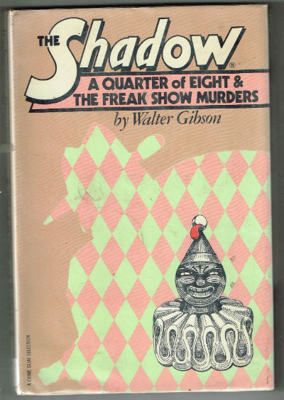 The Shadow: A Quarter of Eight & The Freak Show Murders