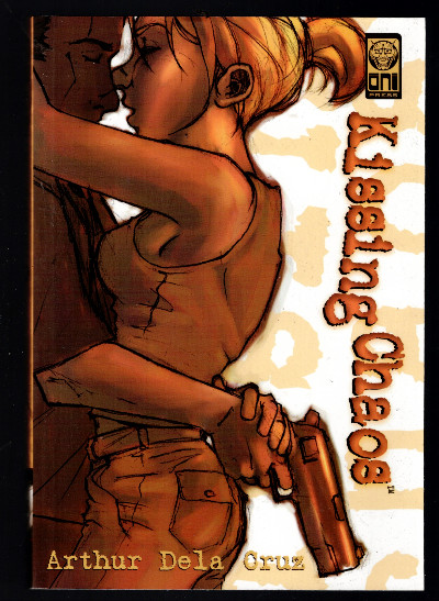 Kissing Chaos: Volume 1 Graphic Novel Arthur Dela Cruz Oni Press 2002