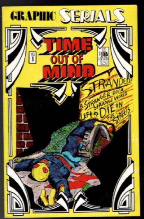 Time out of Mind No. 1 Comic Book Graphic Serials