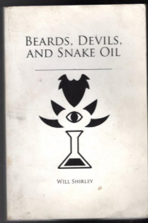 Beards, Devils and snake oil
