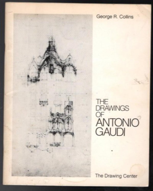 The Drawings of Antonio Gaudi