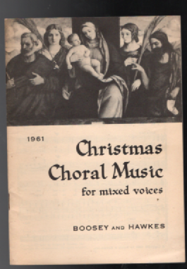 1961 Christmas Choral Music:For mixed voices