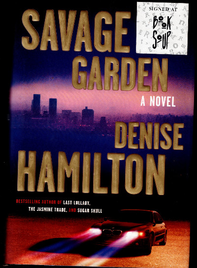 Savage Garden: A Novel