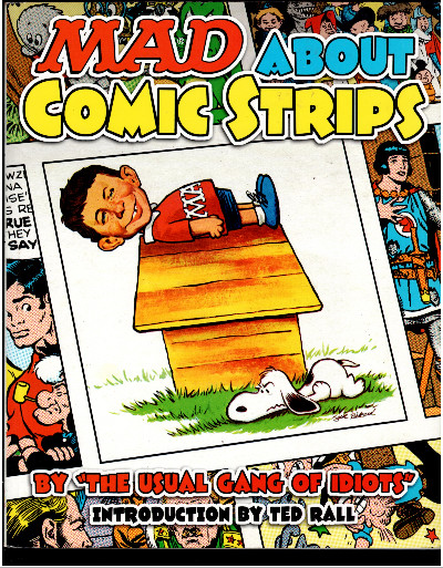 MAD ABOUT COMIC STRIPS 2003 1st ED with Insert .