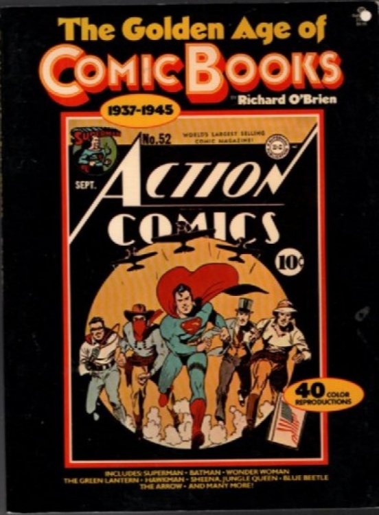 The Golden Age of Comic Books: 1937-1945