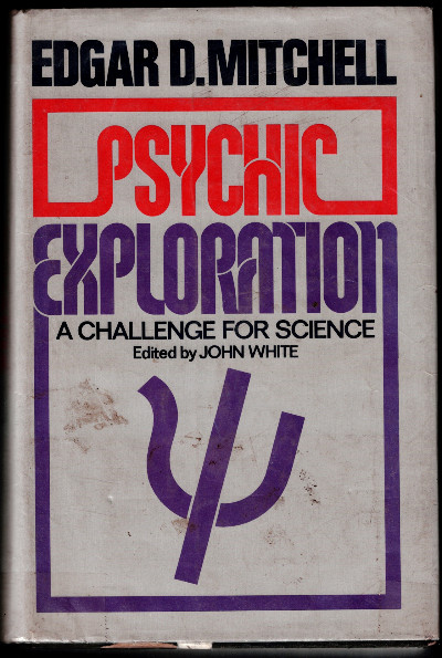 Psychic Exploration: A Challenge for Science