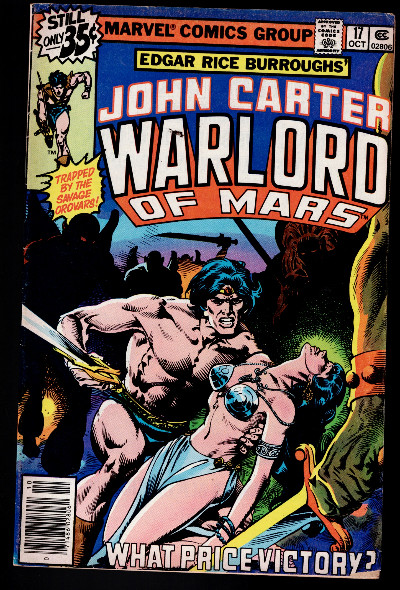 JOHN CARTER WARLORD OF MARS #17 and #18 (1978) Marvel Comics