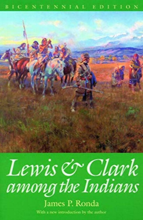 Lewis and Clark among the Indians (Lewis & Clark Expedition)