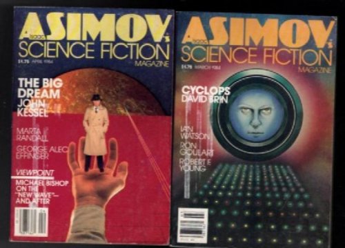 ISAAC ASIMOV SCIENCE FICTION MAGAZINE 1984 JOHN KESSEL + MICHAEL BISHOP (Lot of 7)