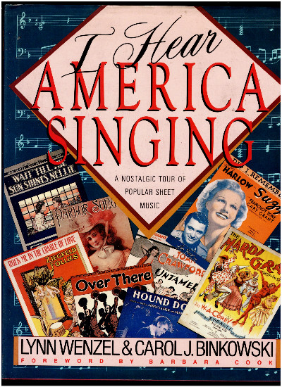 I Hear America Singing: A Nostalgic Tour of Popular Sheet Music
