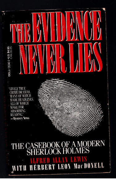 Evidence Never Lies, The