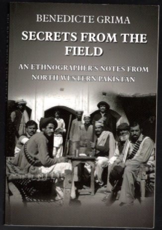 Secrets from the Field: An Ethnographer's Notes from North Western Pakistan
