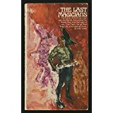 The Last Magicians (Paperback) by John Jakes (Author)