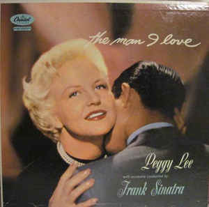 Peggy Lee ‎ The Man I Love Label: Capitol Records ‎ T864 Format: Vinyl, LP, Mono Country: US Released: 1957 Genre: Jazz, Pop Style: Easy Listening, Vocal, Big Band