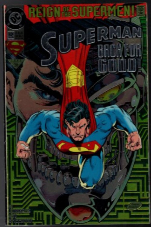 Superman Back For Good #82 DC Comic Reign of the Supermen Chromium Cover