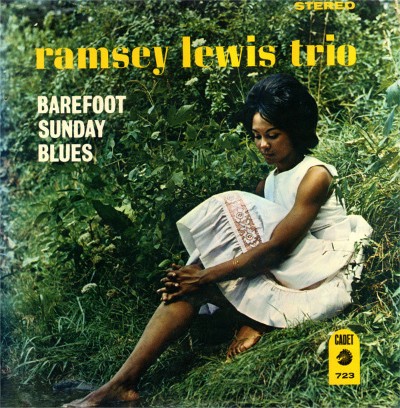 Ramsey Lewis Trio: Barefoot Sunday Blues