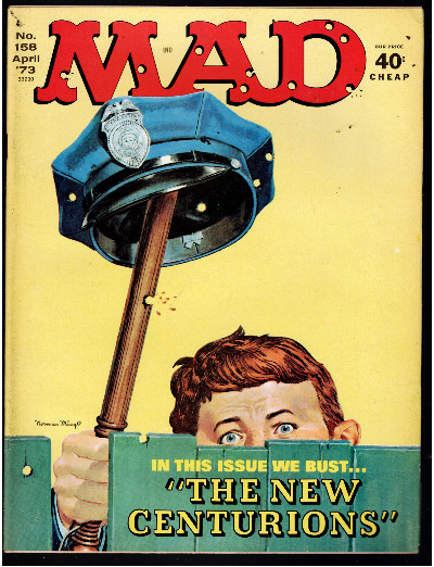Vintage MAD Magazine NO. 158 April. '73 The New Centurions Issue Magazine