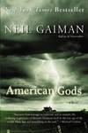 American Gods: A Novel by Neil Gaiman