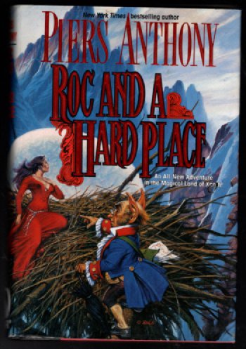 Roc and a Hard Place (Xanth, No. 19)
