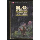 The First Men in the Moon (Mass Market Paperback) by H. G. Wells (Author)