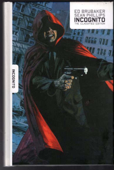 Incognito: The Classified Edition