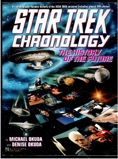 Star Trek Chronology: The History of the Future