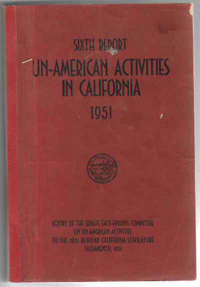 sixth report un-american activities in california 1951
