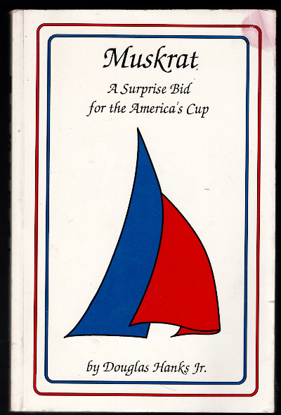 Muskrat: A Surprise Bid for the America's Cup