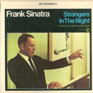 Frank Sinatra: Strangers In The Night