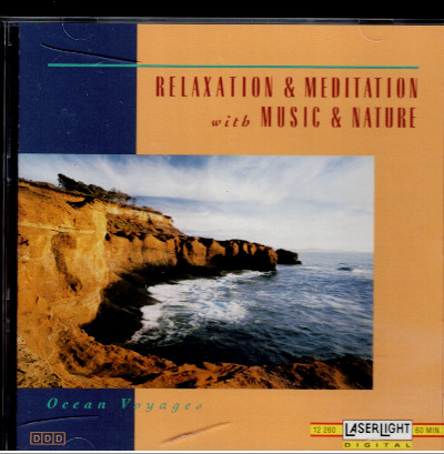 David Miles Huber : Relaxation & Meditation With Music & Nature (Ocean Voyages)