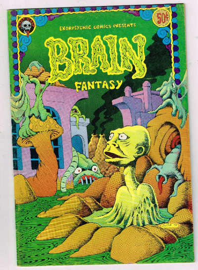 BRAIN FANTASY #1 1972 VOLUME 1 LAST GASP